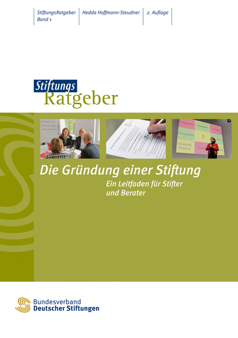 Die Gründung einer Stiftung - Hedda Hoffmann-Steudner