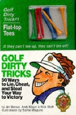 Golf Dirty Tricks - Jim Becker, Barrie Maguire, Andy Mayer, Rick Wolff