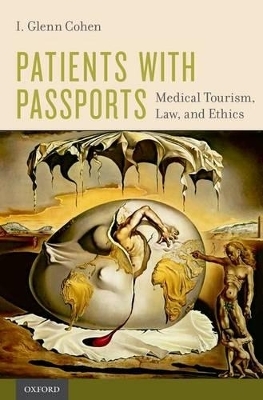 Patients with Passports - I. Glenn Cohen