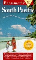 Complete: South Pacific, 6th Ed -  Frommer