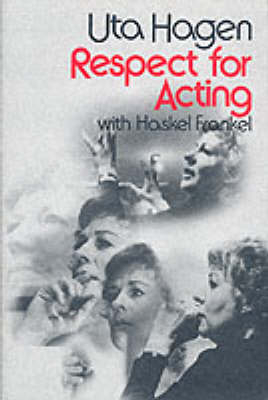 Respect for Acting - U. Hagen