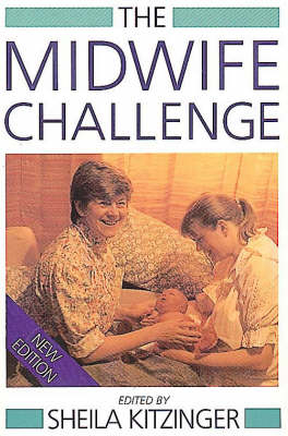 The Midwife Challenge - Sheila Kitzinger