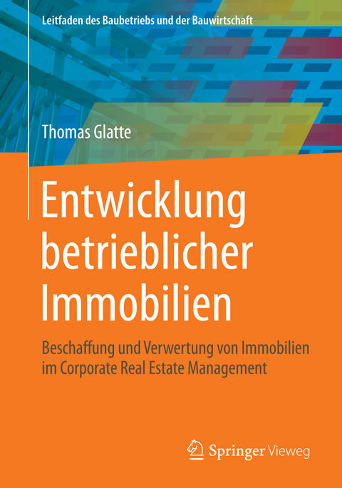 Entwicklung betrieblicher Immobilien - Thomas Glatte