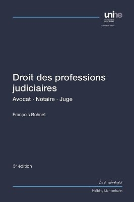 Droit des professions judiciaires - François Bohnet