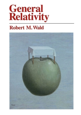 General Relativity - Robert M. Wald