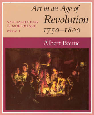 A Social History of Modern Art, Volume 1 - Albert Boime