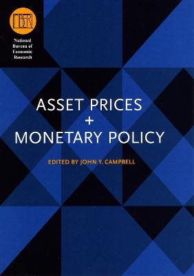 Asset Prices and Monetary Policy - 