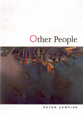 Other People - Peter Campion