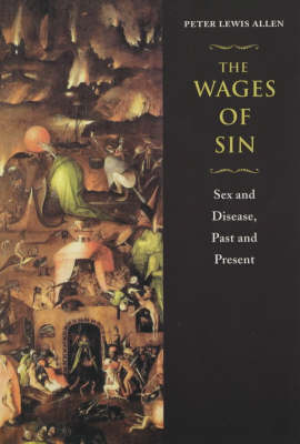 The Wages of Sin - Peter Lewis Allen