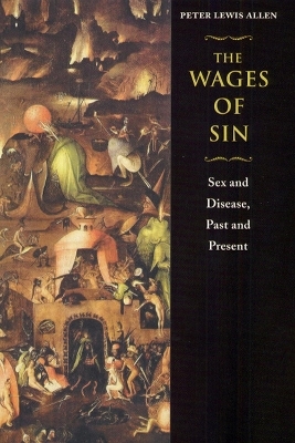 The Wages of Sin - Peter Lewis Allen