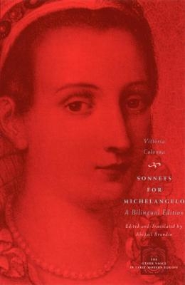 Sonnets for Michelangelo - Vittoria Colonna