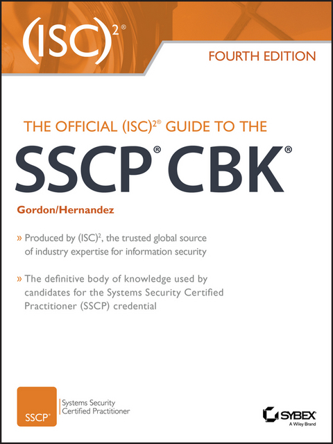 Official (ISC)2 Guide to the SSCP CBK -  Adam Gordon,  Steven Hernandez