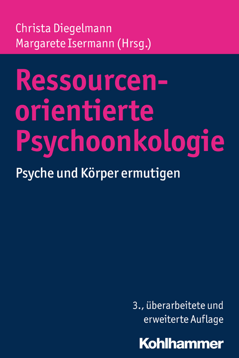 Ressourcenorientierte Psychoonkologie - 