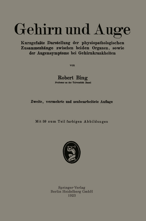 Gehirn und Auge - Robert Bing