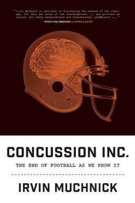 Concussion Inc. - Irvin Muchnick