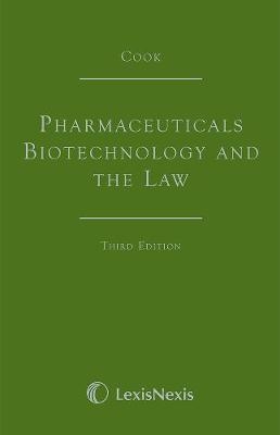 Cook: Pharmaceuticals Biotechnology and the Law - Trevor Cook