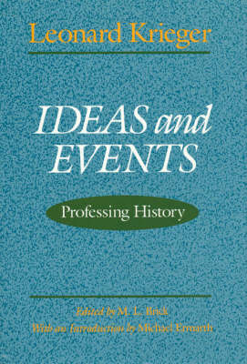 Ideas and Events - Leonard Krieger