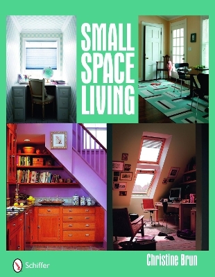 Small Space Living - Christine Brun