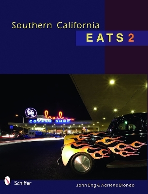 Southern California Eats 2 - John Eng