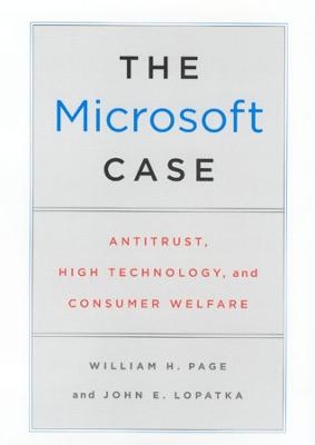 The Microsoft Case - William H. Page, John E. Lopatka