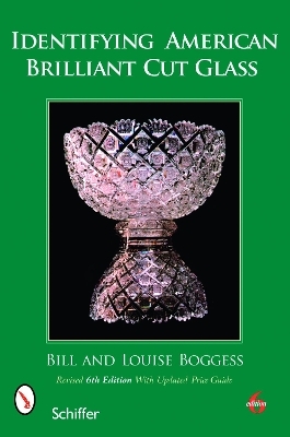 Identifying American Brilliant Cut Glass - Bill and Louise Boggess