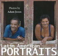 Latin American Portraits - Adam Jones