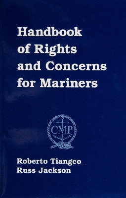 Handbook of Rights and Concerns for Mariners - Roberto Tiangco