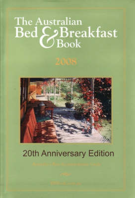 The Australian Bed and Breakfast Book - Carl Southern