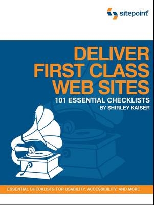 Deliver First Class Web Sites - Shirley Kaiser