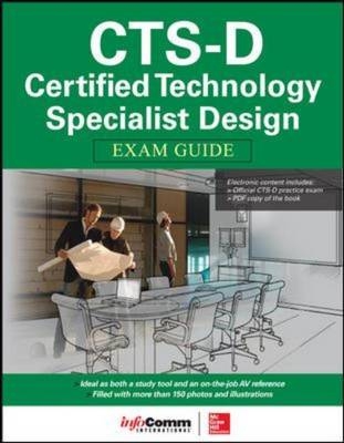 CTS-D Certified Technology Specialist-Design Exam Guide -  Brad Grimes