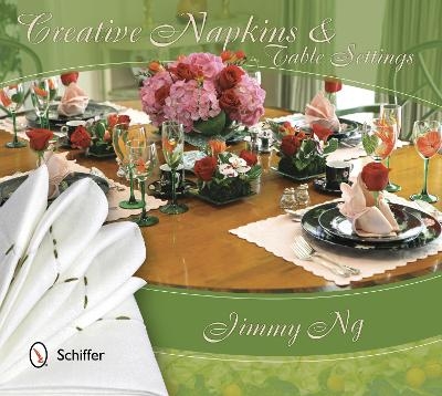 Creative Napkins and Table Settings - Jimmy Ng