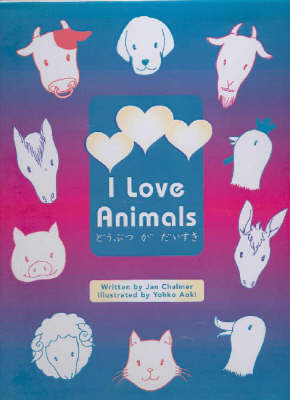 I Love Animals - Jan Chalmer