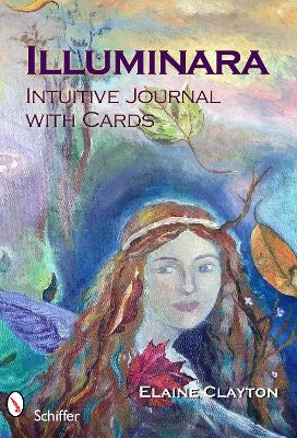 Illuminara Intuitive Journal with Cards - Elaine Clayton