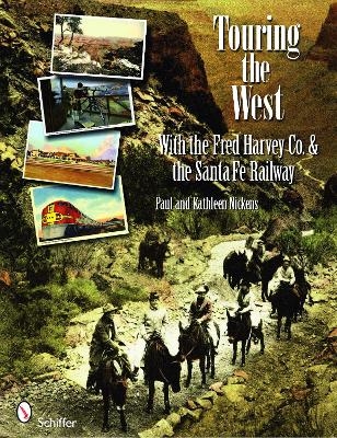 Touring the West - Paul and Kathleen Nickens