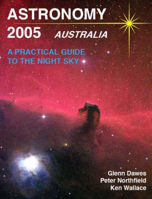 Astronomy Australia - Glenn Dawes, Peter Northfield, Ken Wallace