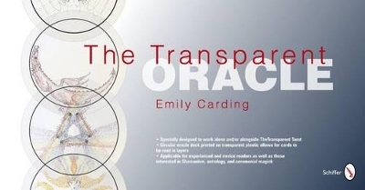 The Transparent Oracle - Emily Carding