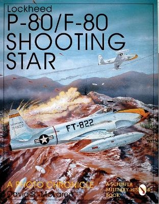 Lockheed P-80/F-80 Shooting Star - David R. McLaren