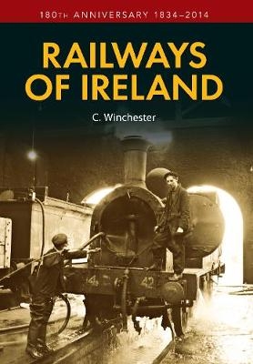 Railways of Ireland - C. Winchester