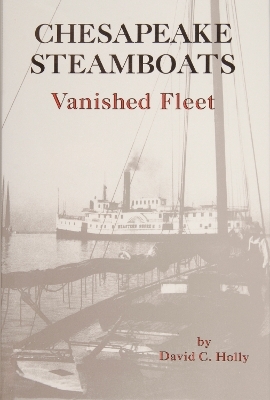 Chesapeake Steamboats - David C. Holly