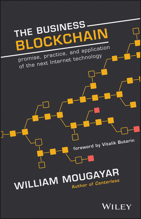 The Business Blockchain - William Mougayar