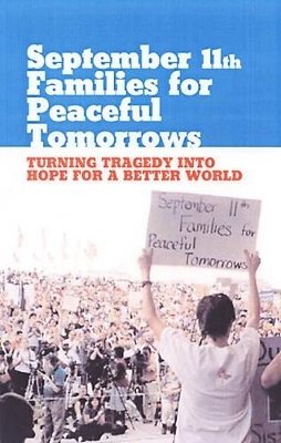 September 11th Families For Peaceful Tomorrows - 