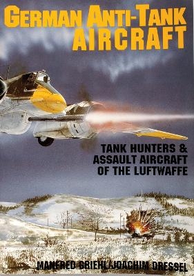 German Anti-Tank Aircraft - Joachim Dressel