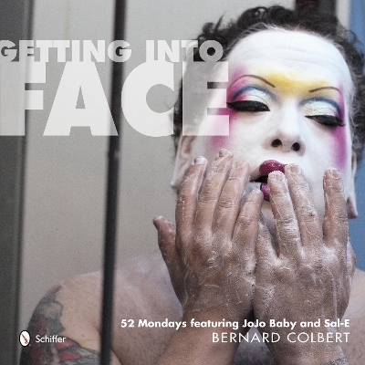 Getting into Face - Bernard Colbert