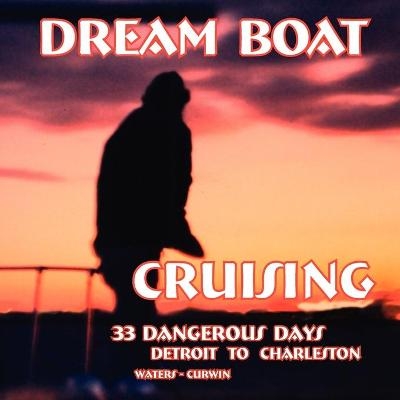 Dream Boat Cruising - Bette Waters, Gerald Curwin