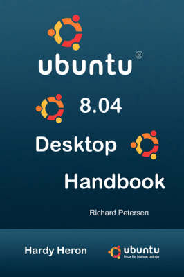 Ubuntu 8.04 Desktop Handbook - Richard Petersen