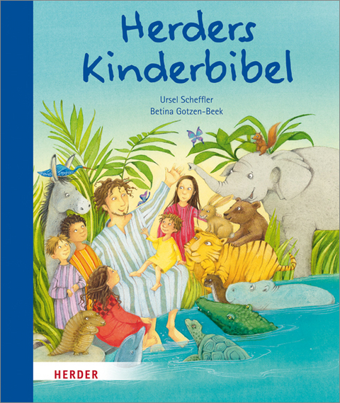 Herders Kinderbibel - Ursel Scheffler