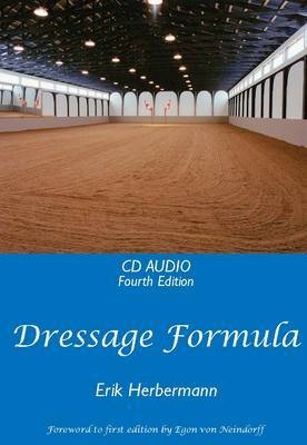 Dressage Formula - Erik F. Herbermann