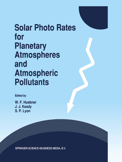 Solar Photo Rates for Planetary Atmospheres and Atmospheric Pollutants - 