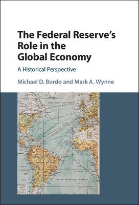 Federal Reserve's Role in the Global Economy - 