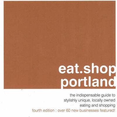 Eat.Shop.Portland - Kaie Wellman